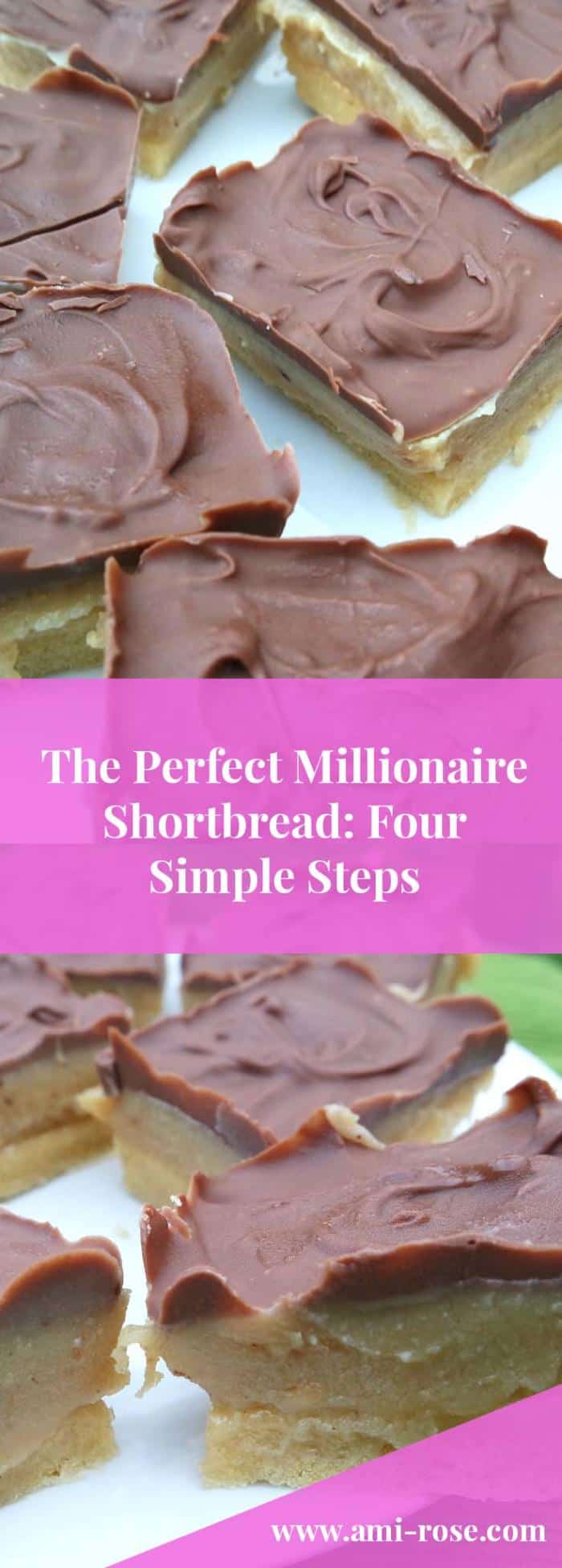 The Perfect Millionaire Shortbread in just 4 Simple Steps. A household favourite!